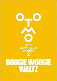 新品 大友克洋全集「OTOMO THE COMPLETE WORKS」BOOGIE WOOGIE WALTZ
