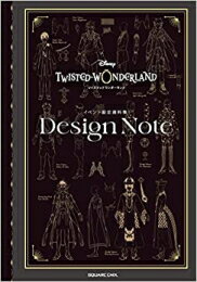 新品 『ディズニー ツイステッドワンダーランド』イベント設定資料集 Design Note