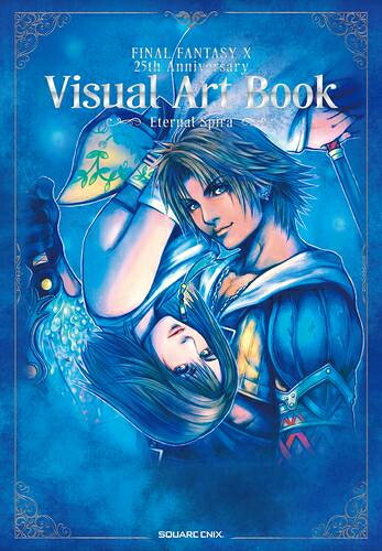 [9月上旬より発送予定][新品]FINAL FANTASY ファイナルファンタジーX 25th Anniversary Visual Art Book -Eternal Spira-[入荷予約]