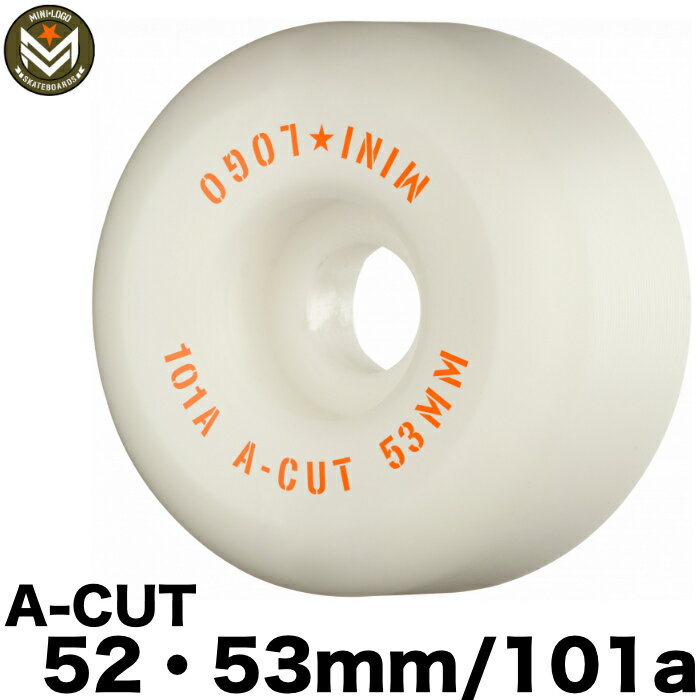 ハードウィール スケートボード スケボー MINI LOGO ミニ ロゴ ウィール A-CUT ホワイト 4個1セット 52mm 53mm 101a タイヤ ハードウィール パーツ