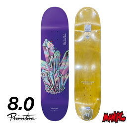 スケボー デッキ 単品 スケートボード PRIMITIVE プリミティブ NEAL ZENITH DECK 8.0 8．0インチ SK8 SKATEBOARD 板 ストリート トリック 大人用