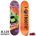 XP{[ fbL XP[g{[h TIGHT BOOTH ^Cgu[X 8.125C` MOM 8.125 SK8 SKATEBOARD  Xg[g gbN lp TIGHTBOOTH PRODUCTION yyΉz