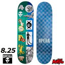 スケボー デッキ スケートボード OPERA オペラ TREY WOOD OTHERSIDE 8.25 8.25インチ SK8 SKATEBOARD 板 ストリート トリック 大人用