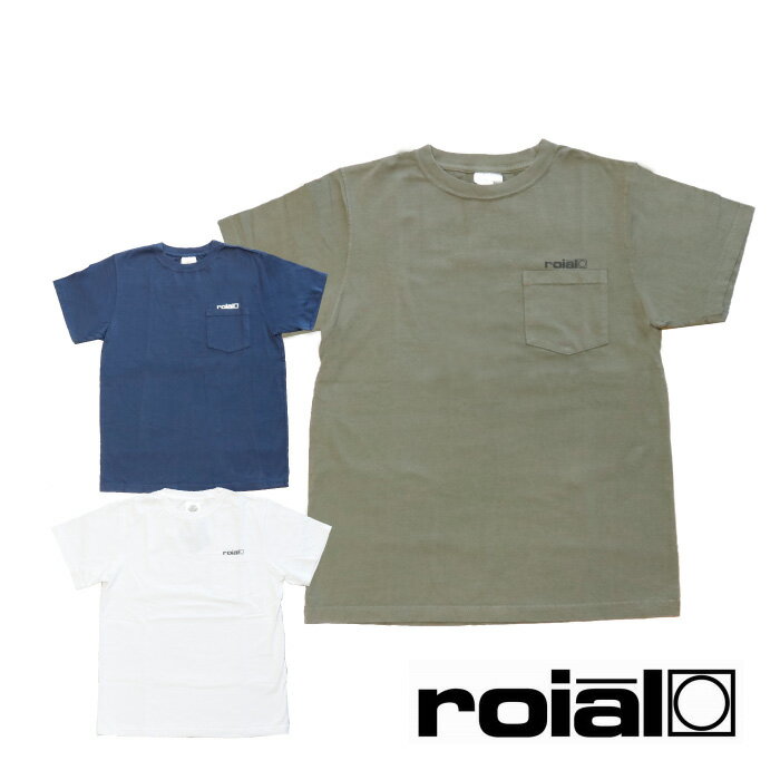 楽天マニアック 波乗り＆スケボーSHOPTシャツ 半袖 メンズ 半袖Tシャツ ROIAL ロイアル メンズ Tシャツ CO18 ポケットTシャツ ポケT サーフブランド 男性用