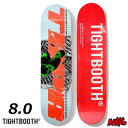 【日祝も発送】スケボー デッキ スケートボード TIGHT BOOTH タイトブース LOST CHILD DECK 8.0 8.0インチ SK8 SKATEBOARD 板 ストリート トリック 大人用 TIGHTBOOTH PRODUCTION タイトブースプロダクション
