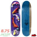 【日祝も発送】スケボー デッキ 単品 スケートボード JACUZZI UNLIMITED ジャグジー アンリミテッド 500 YEARS DECK 8.75 8...