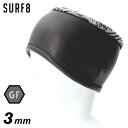  SURF8 キャップ ヘッドキャップ サーフィン 防寒 グッズ サーフエイト 83F3G7 3mmネック＆ヘッドバンド GF起毛 ネックウォーマー サーフ8 サーフキャップ フード サーフフード 冬用 