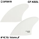 V[g{[hptB CAPTAIN FIN CO. LvetB CF KEEL White CFL[ cCtB L[tB FCS FUTURES. 2tB T[tB