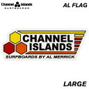 アルメリック サーフボード ステッカー チャンネルアイランド CHANNEL ISLANDS AL FLAG - LARGE Lサイズ シール スケートボード スケボー 車 スノーボード PC サーフィン