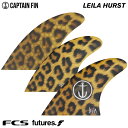 T[tB tB LvetB V[g{[hp CAPTAIN FIN CO. LEILA HURST CHEETAH Cn[Xg `[^[ FCS FUTURES. gCtB 3tB XX^[