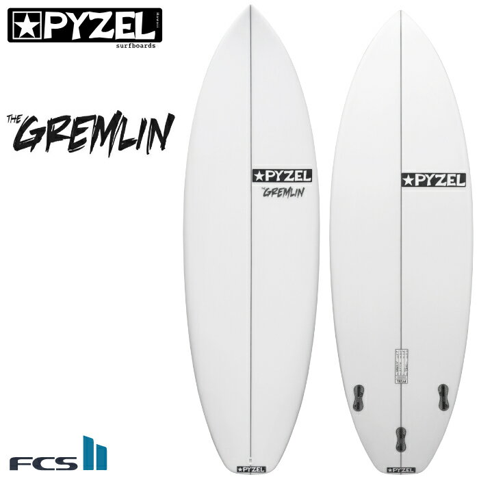 パイゼル サーフボード グレムリン PYZEL GREMLIN スカッシュテール 5’6” - 6’0” PU トライフィン ショートボード サーフィン 【店頭受..