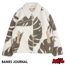 BANKS ジャケット BANKS JOURNAL バンクスジャーナル メンズ AJT0141 ASSEMBLY PALM CAMO ボアジャケット サーフブランド 男性用