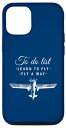 iPhone 13 Funny To Doリスト Learn To Fly And Fly Away ビンテージ航空 スマホケース