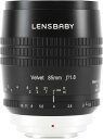 Lensbaby ソフトレンズ Velvet 85 85mm F1.8 ソニーαE用 フルサイズ対応