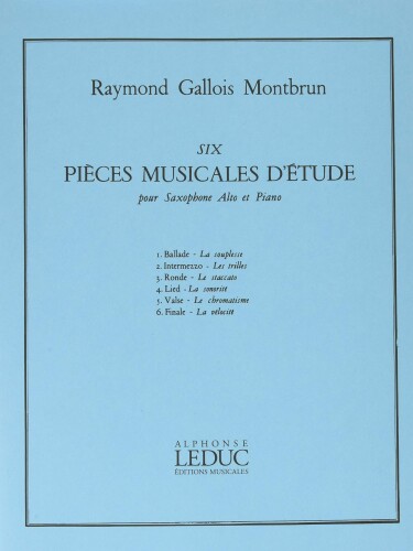 Alphonse Leduc ウィットナー ガロワ=モンブラン : 6つの練習曲 サクソフォンとピアノのための (サクソフォン、ピアノ) ルデュック出版