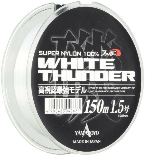 ヤマトヨテグス(YAMATOYO) ナイロンライン ファイター ホワイトサンダー 150m 1.5号 6lb スーパーホワイト