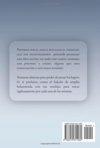 Proemios por el avance buscando el terminar: all? nos encontraremos