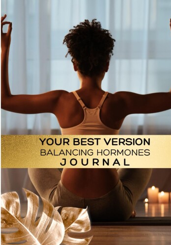Your Best Version: Balancing Hormones Journal 商品コード20082156628商品名Your Best Version: Balancing Hormones Journal※他モールでも併売しているため、タイミングによって在庫切れの可能性がございます。その際は、別途ご連絡させていただきます。※他モールでも併売しているため、タイミングによって在庫切れの可能性がございます。その際は、別途ご連絡させていただきます。