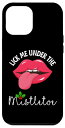 iPhone 15 Plus Lick me under the mistletoe Naughty Ugly クリスマスセーター スマホケース