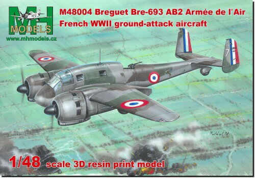 MHモデルズ 1/48 ブレゲー 693AB2 WW2 フランス地上攻撃機 3Dプリンター製キット MHZM48004 (飛行機)