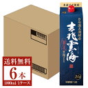 【送料無料】 雲海酒造 本格焼酎 吉兆雲海 25度 日向灘黒潮酵母 黒麹仕込み 紙パック 1.8L(1800ml)6本 1ケース 雲海酒造吉兆雲海 蕎麦焼酎 宮崎 包装不可 他商品と同梱不可 クール便不可