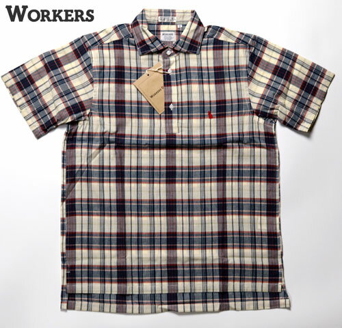 ワーカーズ WORKERS Shirt Polo, India Madras　シャツポロ　インドマドラス　半袖シャツ