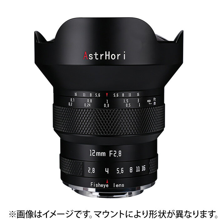 《新品》 AstrHori（アストロリ） 12mm F2.8 fisheye (キヤノンRF用)