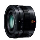 《新品》 Panasonic（パナソニック） LEICA DG SUMMILUX 15mm F1.7 ASPH. ブラック Lens 交換レンズ 【KK9N0D18P】