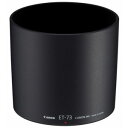 《新品アクセサリー》 Canon(キヤノン) レンズフード ET-73【KK9N0D18P】