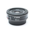 【あす楽】 【中古】 《良品》 Canon EF40mm F2.8 STM Lens 交換レンズ