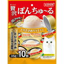 いなば 贅沢ぽんちゅ〜る とりささみバラエティ 35g×10個