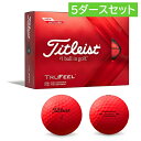 【即日発送】 タイトリスト TRUFEEL トゥルーフィール マットレッド 5ダース ゴルフボール ゴルフ用品 その1