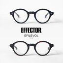 EFFECTOR GtFN^[ EFILEVOL GtB{ AW2 Eht[ Kl ɒB xt