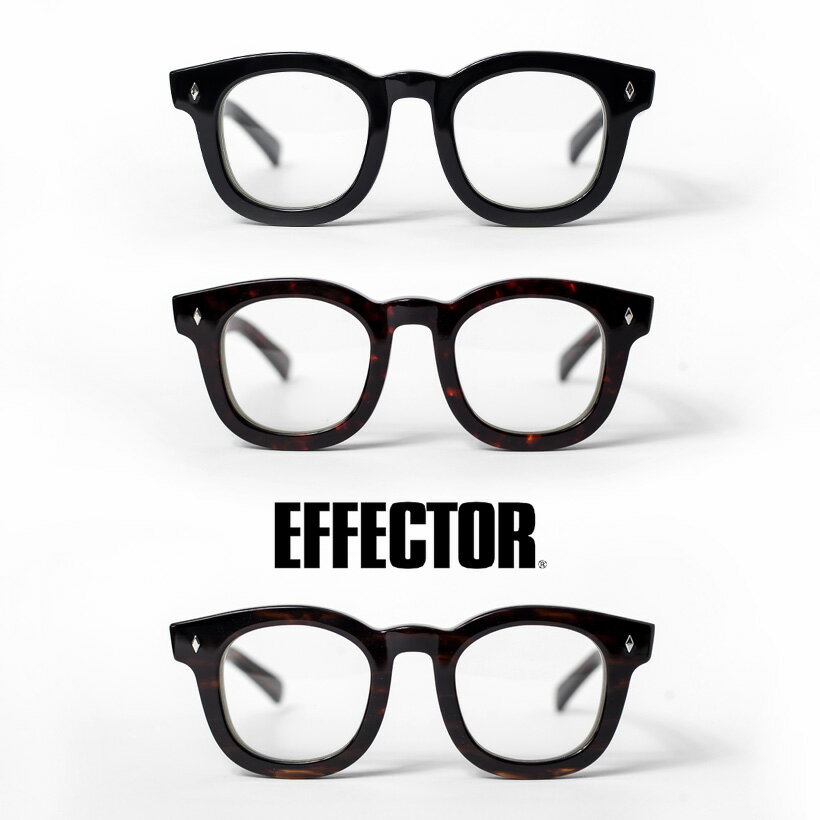 EFFECTOR エフェクター COMODO コモド ウェリントンフレーム メガネ 伊達 度付き