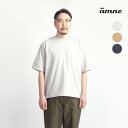 楽天MARC ARROWS楽天市場店【セール】amne アンヌ コーマ天竺 サイドスリットポケットTシャツ 日本製 メンズ