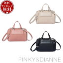 ピンキー&ダイアン 財布 【送料無料】【ラッピング無料】ピンキー＆ダイアン Pinky&Dianne バッグ ボストンバッグ フラッグ ミニ2WAYボストン