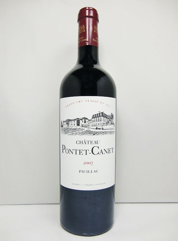 シャトー・ポンテ・カネ [2007]Chateau Pontet-Canet