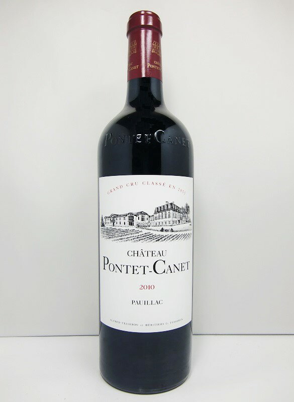 シャトー・ポンテ・カネ [2010]Chateau Pontet-Canet