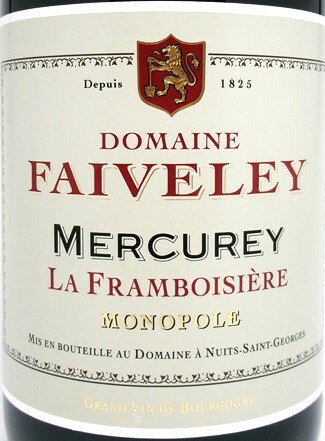 フェヴレメルキュレ　ラ・フランボワジエール（モノポール） [2021]FAIVELEY Mercurey La Framboisiere (Monopole) 2