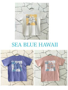 ֥롼 SEA BLUE HAWAII ˥å ȾµT MADE IN PARADISE