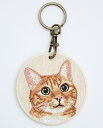 猫キーホルダー シルク両面刺繍 茶トラ トラ猫 キャット ネコグッズ 100%シルク刺繍 超かわいい 本物そっくり 高品質 リアルチャーム ペット プレゼント最...