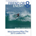 【4/4(木)20時～店内エントリー最大P10倍！】 Hurley FRIEND OR ENEMY8 Surf DVD サーフィン カリフォルニア トラッセルズ WSL ワールド・チャンピオンシップ・ツアー 2015 WCT