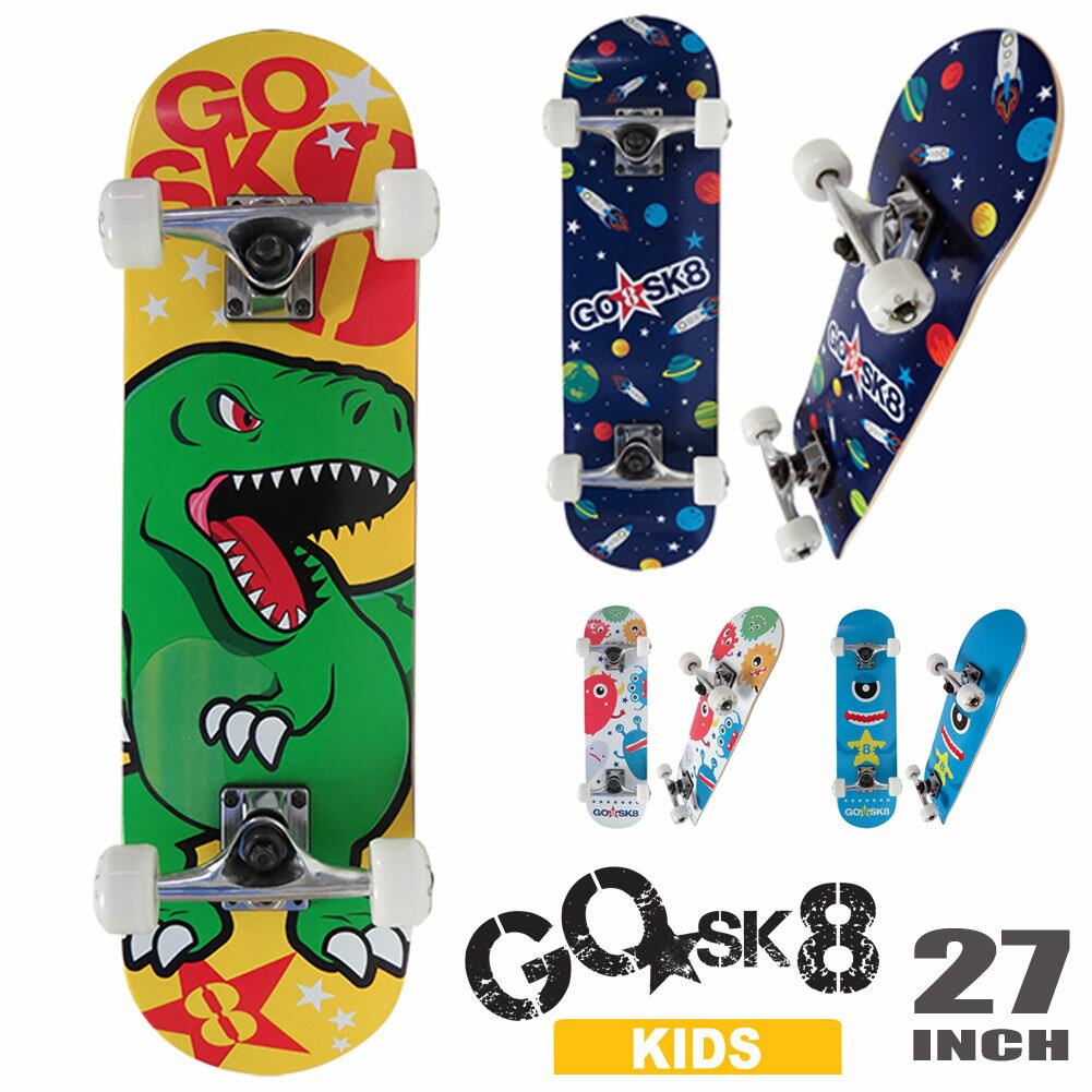 【1日(土)は店内P5倍 クーポン有】 子供用 スケートボード ゴースケート GO SK8 27インチ キッズ 3歳から5歳 身長100cm プレゼント クリスマス 誕生日 入学祝