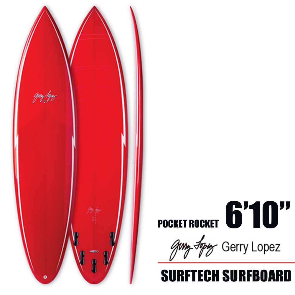 【20日は最大P21倍！クーポン有】 ショートボード SURFTECH サーフテック Gerry Lopez POCKET ROCKET 6'10 ジェリー ロペス ポケトロケット サーフボード サーフィン