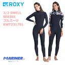 【マラソン ポイント27倍 クーポンあり】 ROXY ロキシー 3mm2mm レディース ウェットスーツ フルスーツ スウェルシリーズ RWT231701 3/...