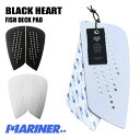 【マラソン ポイント27倍 クーポンあり】 デッキパッド ブラックハート 2ピース フィッシュ デッキパット BLACK HEART 2 piece FISH ...
