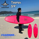 【15日 全商品P2倍 クーポンあり】 サーフボード ショートボード Waterflash Taurus 5'9 ウォーターフラッシュ タウルス サーフィン ピ...