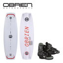 オブライエン インテント ウェイクボード 2025年モデル OBRIEN INTENT ウェイク ボード ブーツ ビンディング 正規品 送料無料