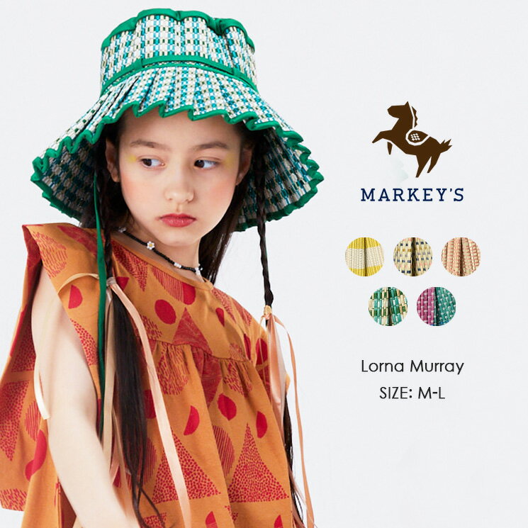 楽天MARKEY’SChild Capri 正規代理店 Lorna Murray ローナマーレイ MARKEY'S マーキーズ M L 子供雑貨 男の子 女の子 お揃い 帽子 ハット キッズ