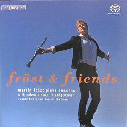 CD　フロスト・アンド・フレンズ・アンコールマルティン・フロスト（　クラリネット　）最高のクラリネット奏者